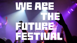 WE ARE THE FUTURE FESTIVAL 2025