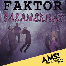 Faktor Paranormal (Improtheater)