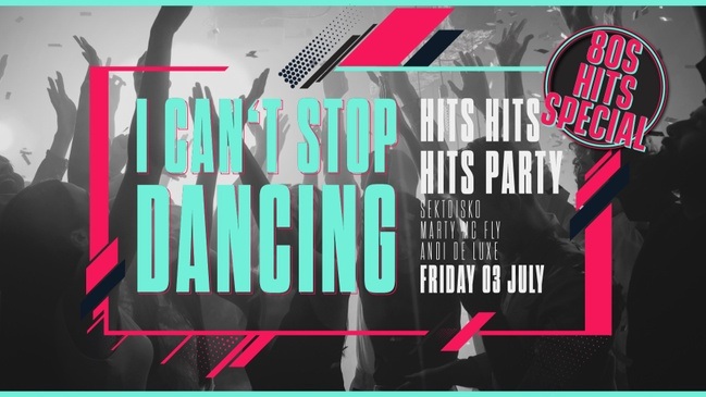 I CAN'T STOP DANCING 80's Special