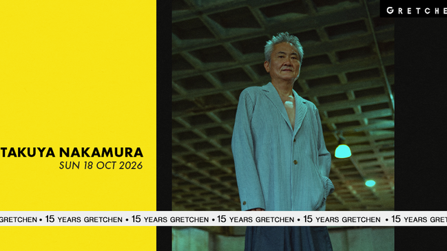 15 Years GRETCHEN: TAKUYA NAKAMURA