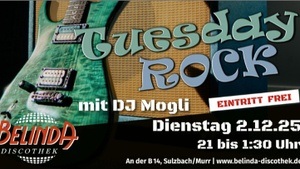 🤘 Tuesday Rock mit DJ Mogli