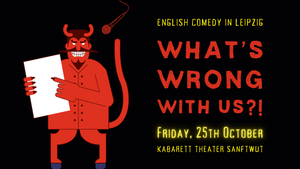 What’s Wrong With Us?! - Dark Stand Up Comedy Show in English | Lachmesse Edition