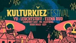 KULTURKIEZ FESTIVAL 2025 - MIT: YU, ELENA RUD, LEUCHTSTOFF L I V E