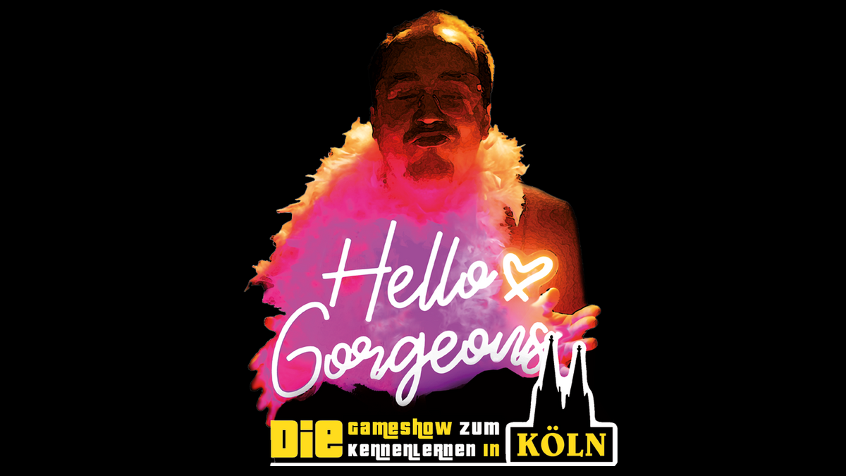 Hello Gorgeous \u002D die Gameshow zum Kennenlernen