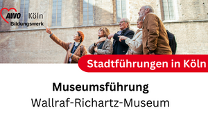 Museumsführung im Wallraf-Richartz-Museum Köln