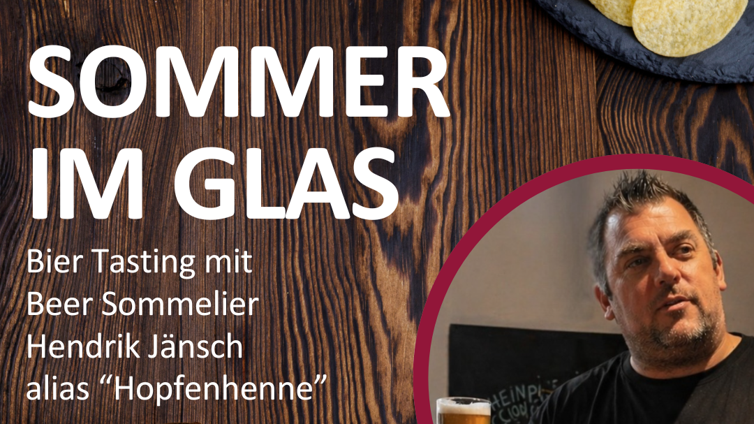 Sommer im Glas. Bier Tasting mit Biersommelier Hendrik Jänsch