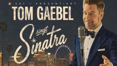 Tom Gaebel singt Sinatra - A Night in Las Vegas