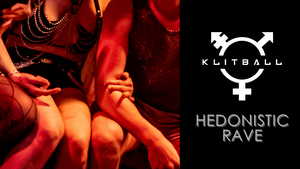 KLITBALL Hedonistic Rave
