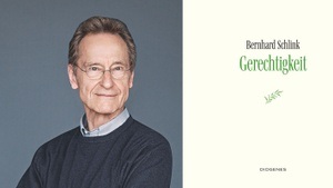 »Gerechtigkeit« Lesung mit Bernhard Schlink