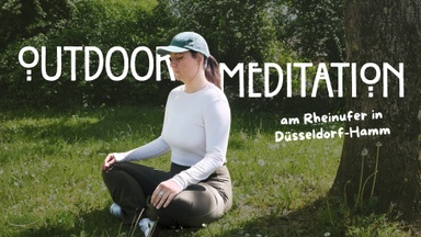 Outdoor Meditation "Achtsamkeit am Rhein" in D'dorf-Hamm
