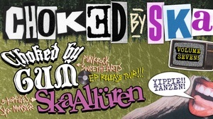 CHOKED by SKA Vol.7