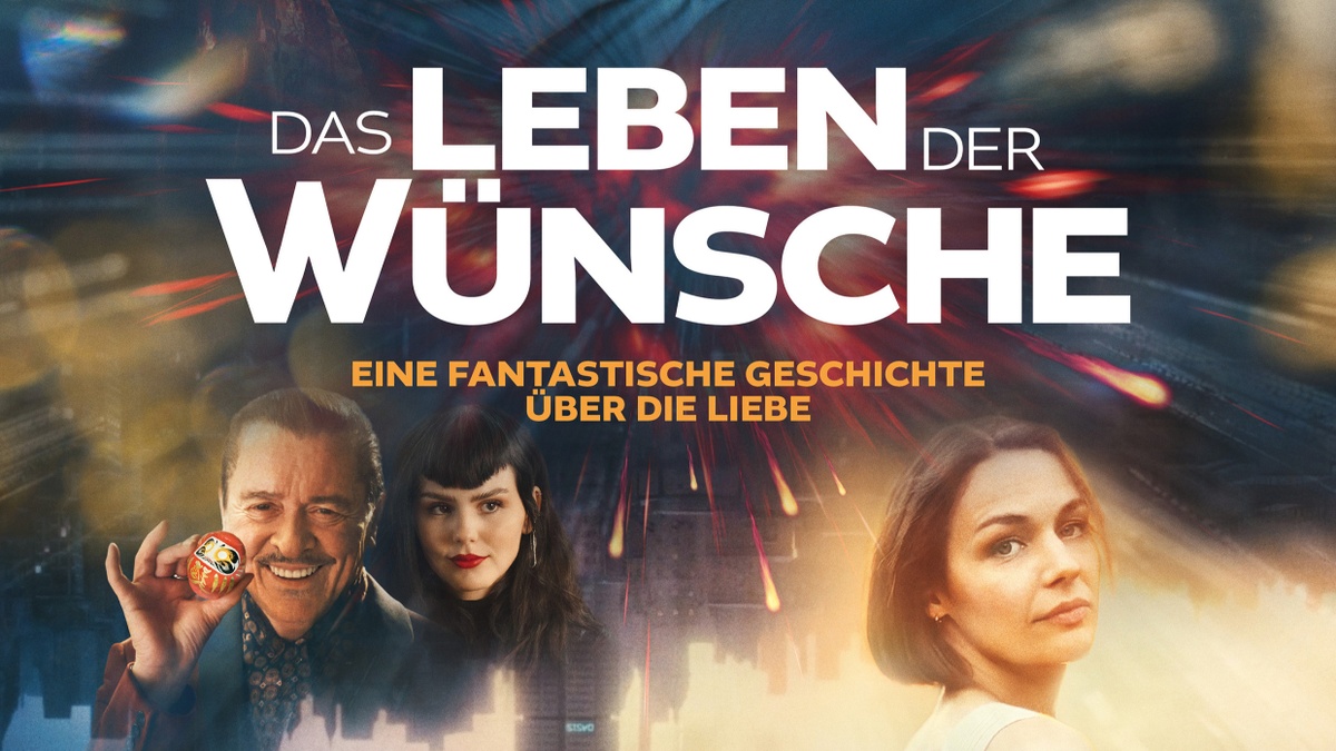 Das Leben der Wünsche