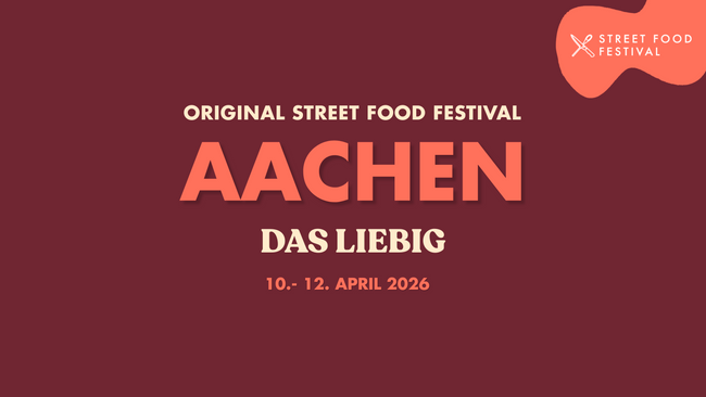 Original Street Food Festival Aachen | April 2026