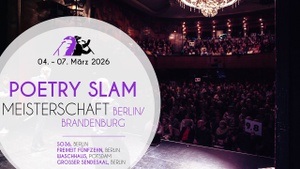 Poetry Slam Meisterschaft Berlin/Brandenburg