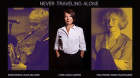 Never Traveling Alone