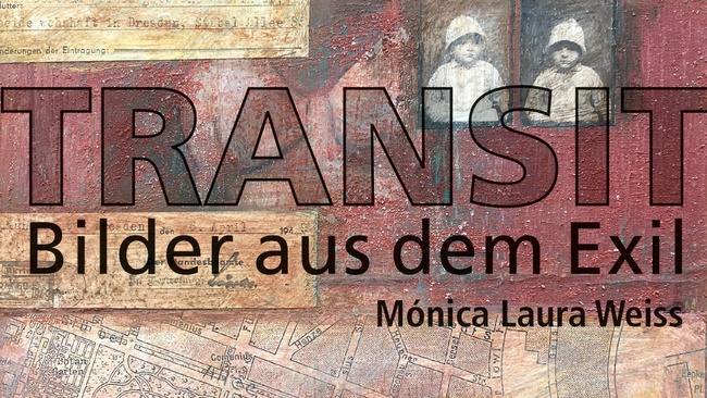 T R A N S I T – Bilder aus dem Exil