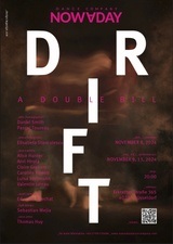 DRIFT: A double bill by Nowaday Dance Company