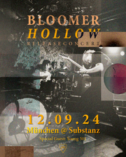 Bloomer - "Hollow" Releasekonzert