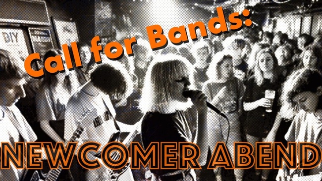Newcomer-Abend, der Fünfte!
