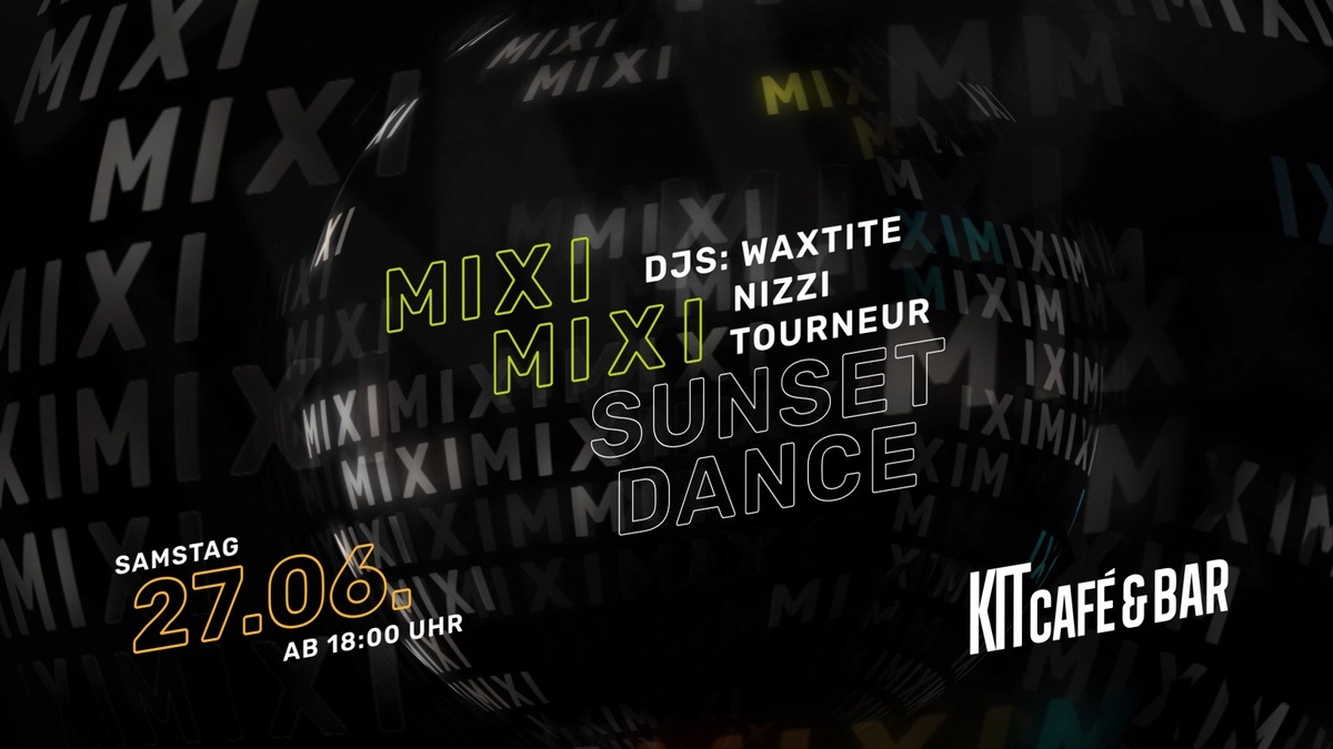 MIXI MIXI SUNSET DANCE