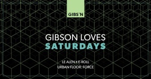 GLS - Gibson loves Saturdays