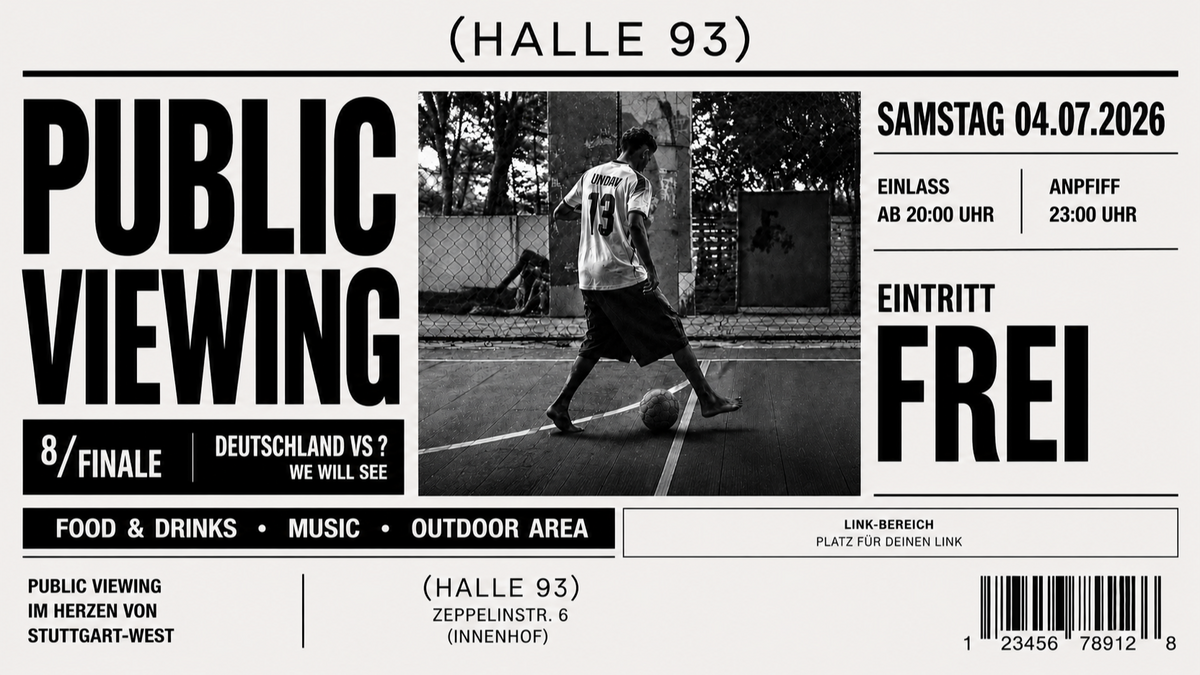 Public Viewing | 8/ Finale | Deutschland vs ?