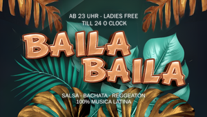 BAILA BAILA