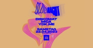 QLUBNACHT w/ Diskomat (Strandpiraten), M!CA & YDK.me