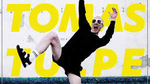 Tomas Tulpe | IN THE YEAR 2025