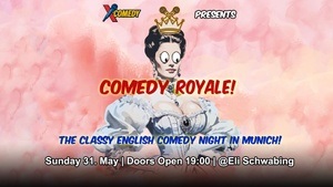 Comedy Royale! An English Comedy Show with Class