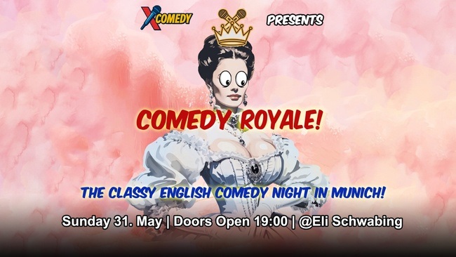 Comedy Royale! An English Comedy Show with Class