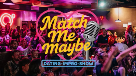 Match Me Maybe- die spontanste und lustigste Live-Dating-Show in Ludwigsburg