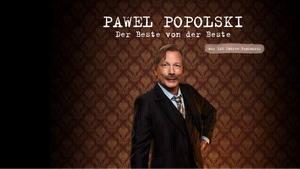 Pawel Popolski | Der Beste von der Beste (aus 120 Jahren Popsmusik)