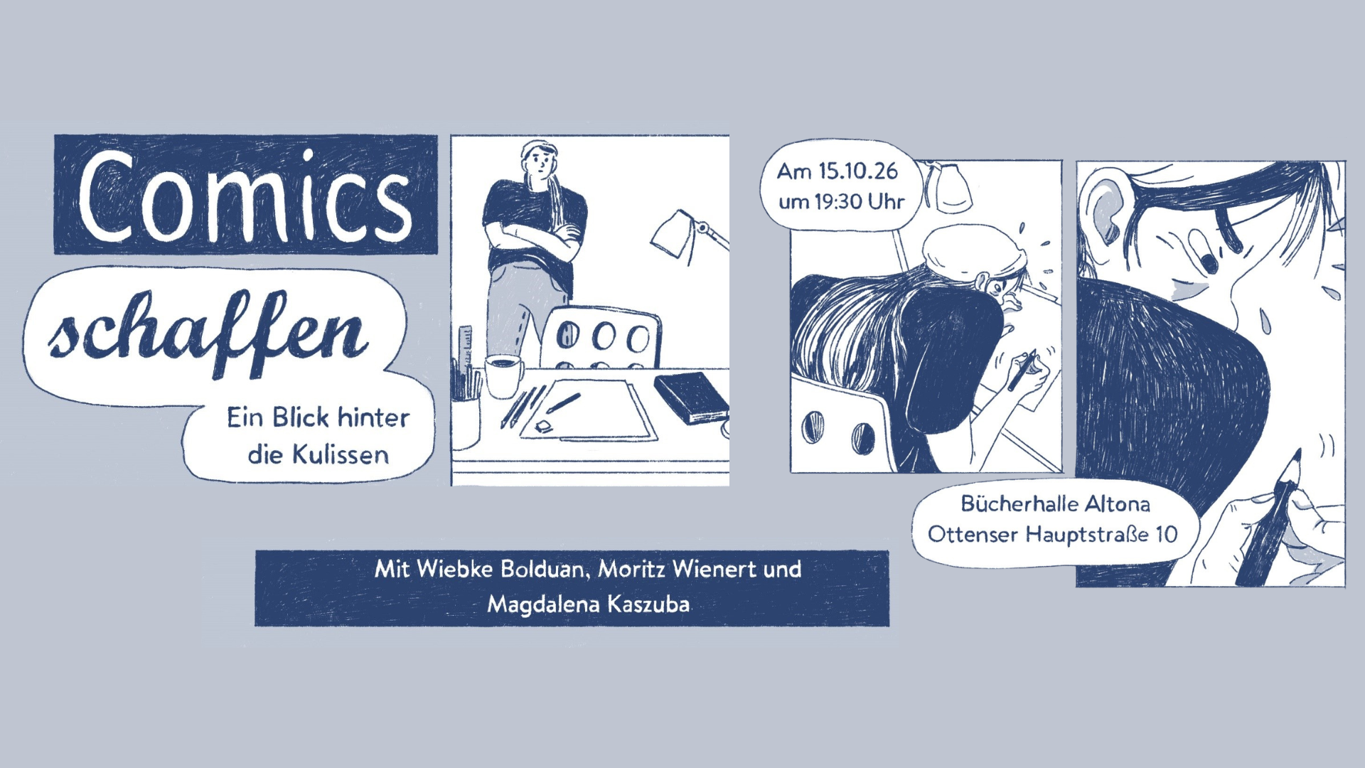 Comics schaffen - Ein Blick hinter die Kulissen