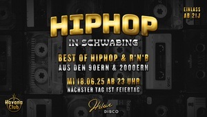 90s & 00s HIP-HOP in Schwabing am Vorfeiertag @ Helene Disco
