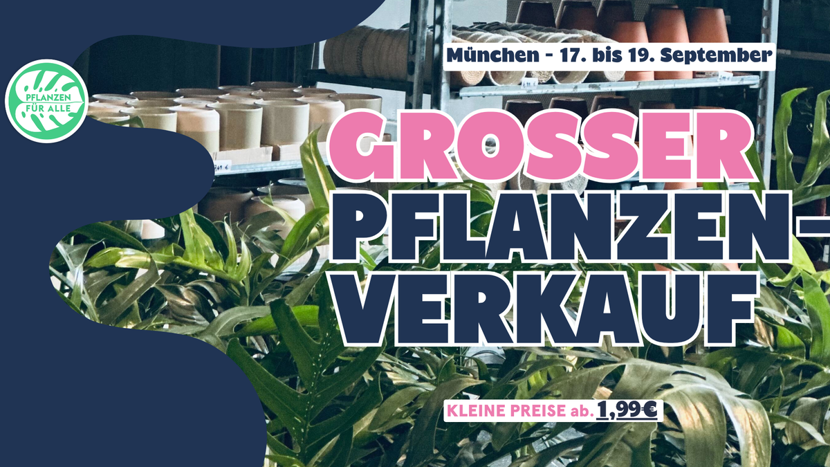 Titelbild der Veranstaltung Großer Pflanzenverkauf - München
