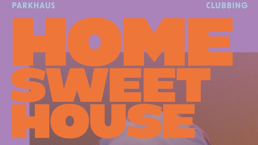 HOME SWEET HOUSE