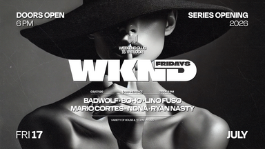 WKND X DON'T TELL ANYONE