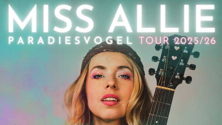 Miss Allie - Paradiesvogel Tour 2026