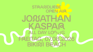 JONATHAN KASPAR All Day Long - strandliebe Open Air I Bikini Beach Bonn