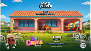 MÁS PERREO | KÖLN — LA CASITA EDITION 🏠