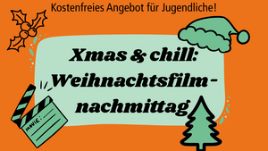 Xmas & chill: Weihnachtsfilmnachmittag