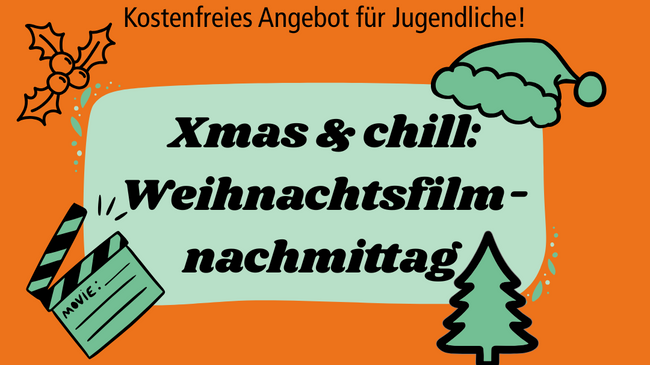 Xmas & chill: Weihnachtsfilmnachmittag