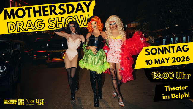 MOTHERSDAY Drag Show by DUCT TAPE