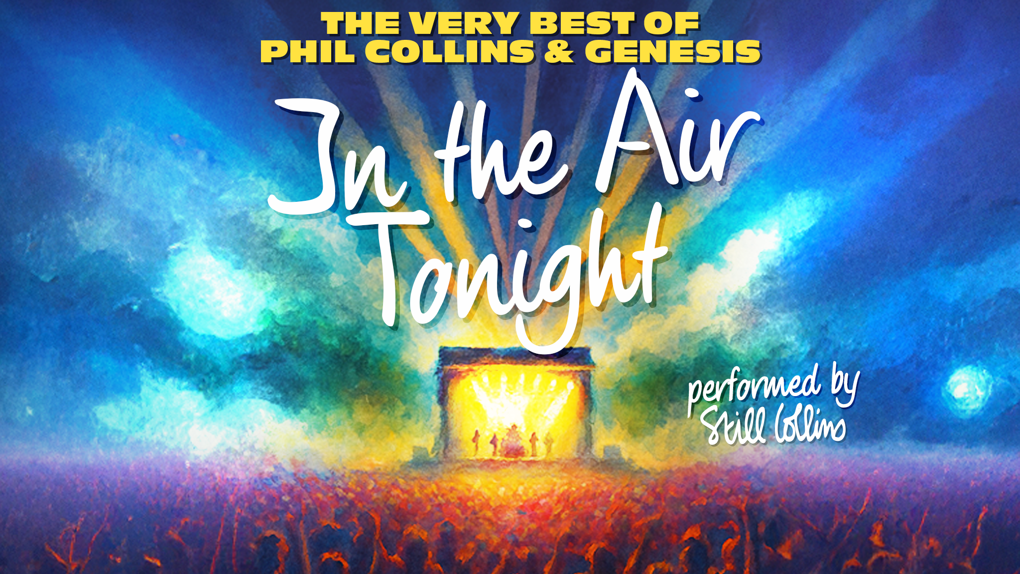 In the Air Tonight performed by Still Collins