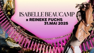 ISABELLE BEAUCAMP @ REINEKE FUCHS