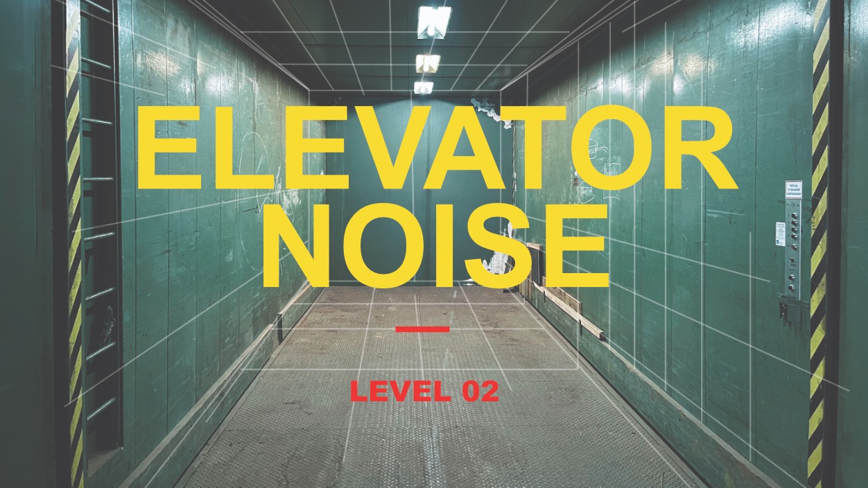 ELEVATOR  NOISE - Level 02 | Raggea - Dancehall