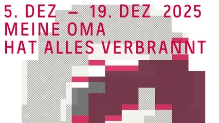 Ausstellung  I  Mascha Rodigina   I  Meine Oma hat alles verbrannt