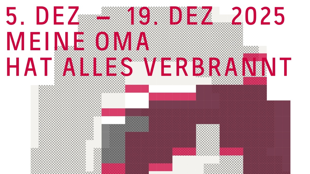 Ausstellung  I  Mascha Rodigina   I  Meine Oma hat alles verbrannt