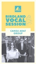 BIRDLAND VOCAL SESSION  FEAT. CANSU ARAT GROUP